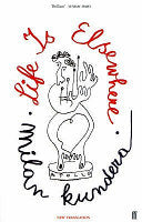 Life is Elsewhere 9780571197774 Milan Kundera Brukte bøker