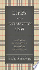 Life's Little Instruction Book 9781400319961 Jr. H. Jackson Brown Brukte bøker