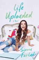 Life Uploaded 9781501143953 Sierra Furtado Brukte bøker