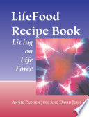 LifeFood Recipe Book 9781556434594 Annie Padden Jubb David Jubb Brukte bøker