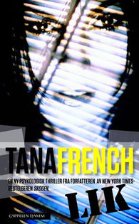 Lik 9788202323387 Tana French Brukte bøker