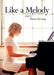 Like a melody 9788292494523 Hanne Sørvaag Brukte bøker