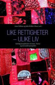 Like rettigheter - ulike liv 9788205459281  Brukte bøker