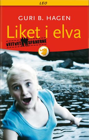 Liket i elva 9788204117625 Guri B. Hagen Brukte bøker