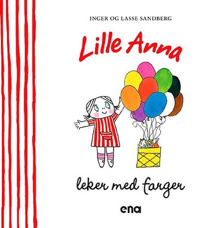 Lille Anna leker med farger 9788241916038 Inger Sandberg Brukte bøker