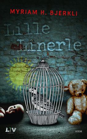 Lille linerle 9788283301359 Myriam H. Bjerkli Brukte bøker