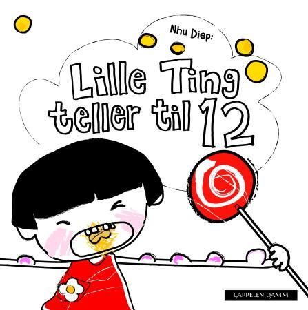 Lille Ting teller til 12 9788202335496 Nhu Diep Brukte bøker