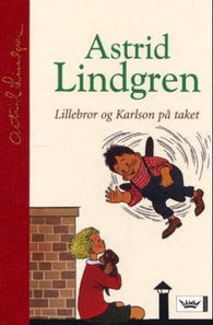 Lillebror og Karlson på taket 9788204095152 Astrid Lindgren Brukte bøker