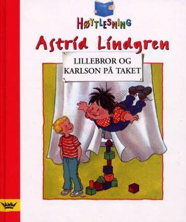 Lillebror og Karlson på taket 9788251783200 Astrid Lindgren Brukte bøker