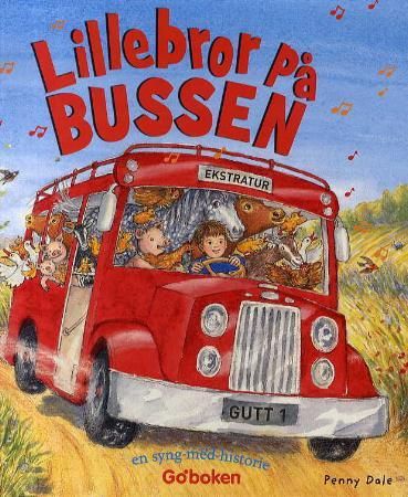 Lillebror på bussen 9788230505151 Penny Dale Brukte bøker
