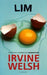 Lim 9788202206864 Irvine Welsh Brukte bøker