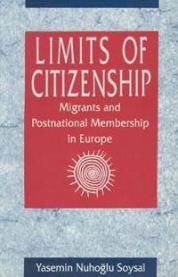 Limits of Citizenship 9780226768427 Yasemin Nuhoglu Soysal Brukte bøker