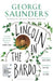 Lincoln in the Bardo 9781408871775 George Saunders Brukte bøker