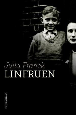 Linfruen 9788204152978 Julia Franck Brukte bøker