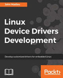 Linux Device Drivers Development 9781785280009 John Madieu Brukte bøker