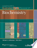Lippincott's Illustrated Q&A Review of Biochemistry 9781605473024 Rick E. Ricer Michael Lieberman Brukte bøker
