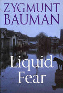 Liquid Fear 9780745636801 Zygmunt Bauman Brukte bøker