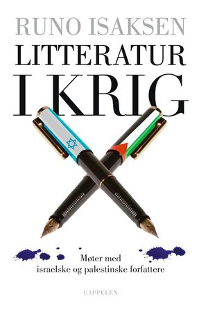 Litteratur i krig 9788202225315 Runo Isaksen Brukte bøker