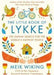 Little Book of Lykke 9780241302019 Meik Wiking Brukte bøker
