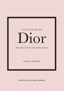 Little Book of Dior 9781787393776 Karen Homer Brukte bøker