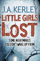 Little Girls Lost 9780007342280 Jack Kerley Brukte bøker