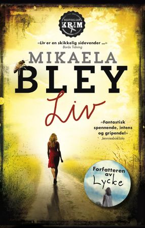 Liv 9788202582234 Mikaela Bley Brukte bøker