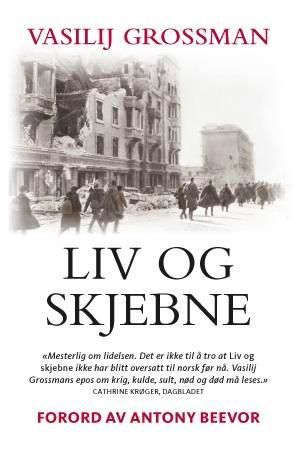 Liv og skjebne 9788292870273 Vasilij Semenovič Grossman Brukte bøker