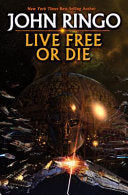 Live Free or Die 9781439133323 John Ringo Brukte bøker