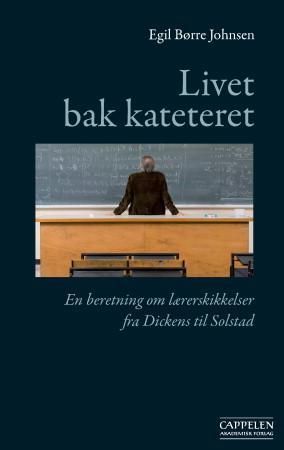 Livet bak kateteret 9788202295189 Egil Børre Johnsen Brukte bøker