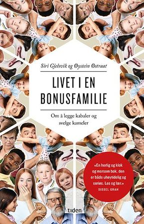 Livet i en bonusfamilie 9788210056895 Siri Gjelsvik Øystein Østraat Brukte bøker