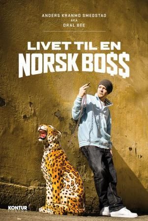 Livet til en norsk boss 9788293053156 Anders Kranmo Smedstad Brukte bøker