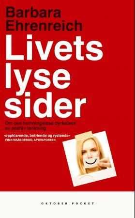 Livets lyse sider 9788249508372 Bjørn Alex Herrman Barbara Ehrenreich Brukte bøker