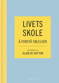 Livets skole 9788282822121 Alain De Botton Brukte bøker