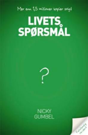 Livets spørsmål 9788299925211 Nicky Gumbel Brukte bøker
