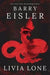 Livia Lone 9781503939653 Barry Eisler Brukte bøker