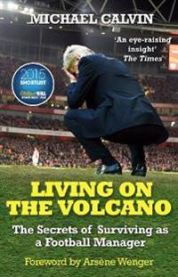 Living on the Volcano 9780099598657 Michael Calvin Brukte bøker
