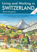Living and Working in Switzerland 9781901130249 David Hampshire Brukte bøker