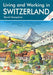 Living and Working in Switzerland 9781901130249 David Hampshire Brukte bøker