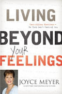 Living Beyond Your Feelings 9781455503810 Joyce Meyer Brukte bøker