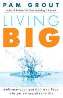 Living Big 9781573246521 Grout Pam Brukte bøker