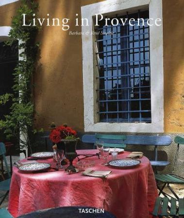 Living in Provence = Vivre en Provence 9783822825273 Barbara Stoeltie Brukte bøker
