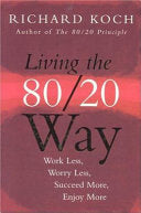 Living the 80/20 Way 9781857883312 Richard Koch Brukte bøker