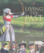 Living the Past 9780297843122 Val Horsler Derry Brabbs Brukte bøker