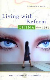 Living With Reform: China Since 1989 9781842777237 Timothy Cheek Brukte bøker