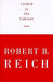 Locked in the Cabinet 9780375400643 Robert B. Reich Brukte bøker
