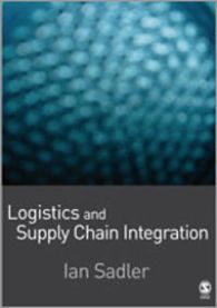 Logistics and Supply Chain Integration 9781412929790 Ian Sadler Brukte bøker