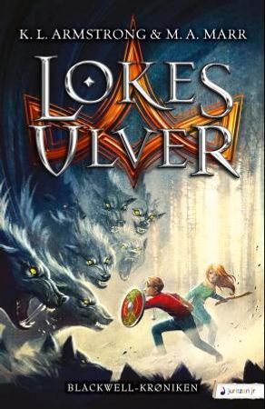 Lokes ulver 9788293304418 K.L. Armstrong M.A. Marr Brukte bøker