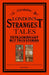 London's Strangest Tales 9781861059765 Tom Quinn Brukte bøker