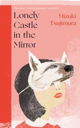 Lonely castle in the mirror 9780857527288 Mizuki Tsujimura Brukte bøker