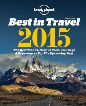Lonely Planet's best in travel 2015 9781743603628  Brukte bøker